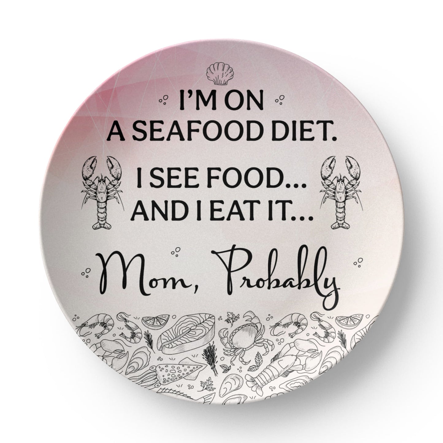 Quirky Mom Quote Plate, Platter and Bowl – Because Moms Make the Rules!