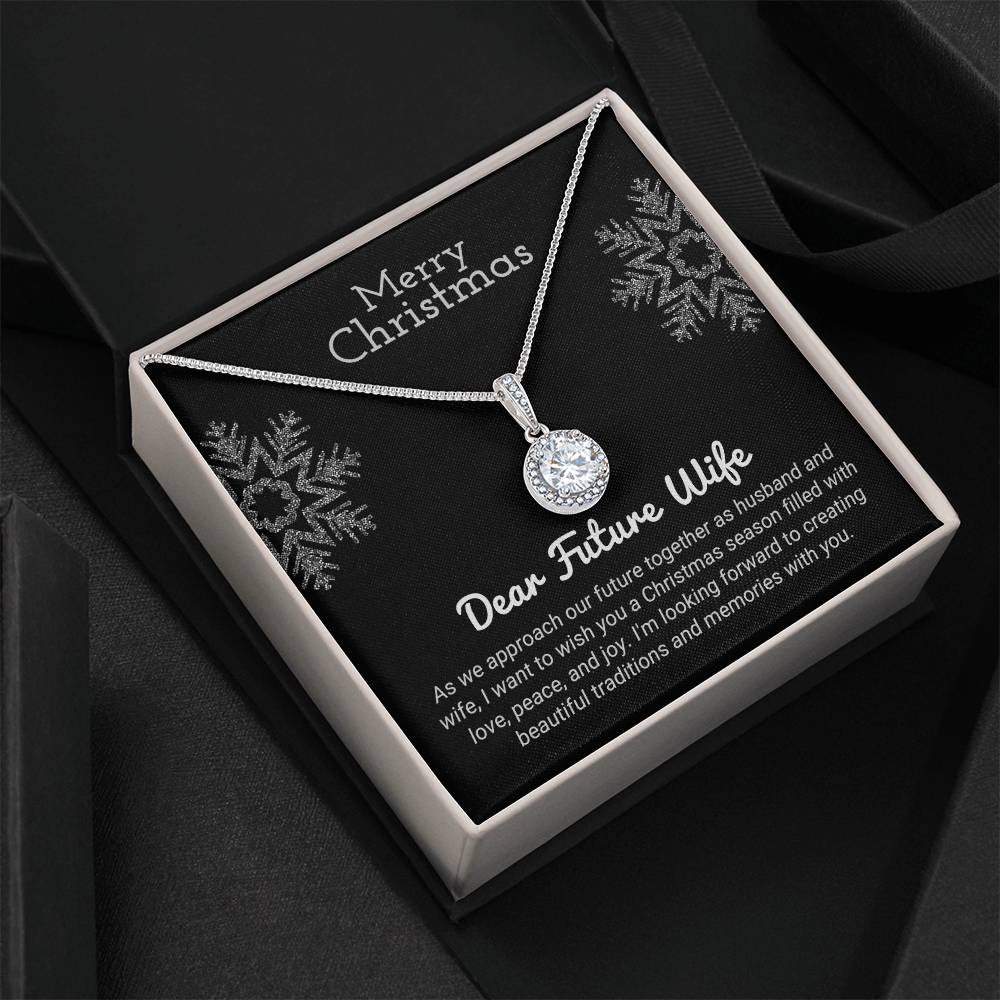 Dear Future Wife - Making Memories - Christmas Gift - Eternal Hope Necklace