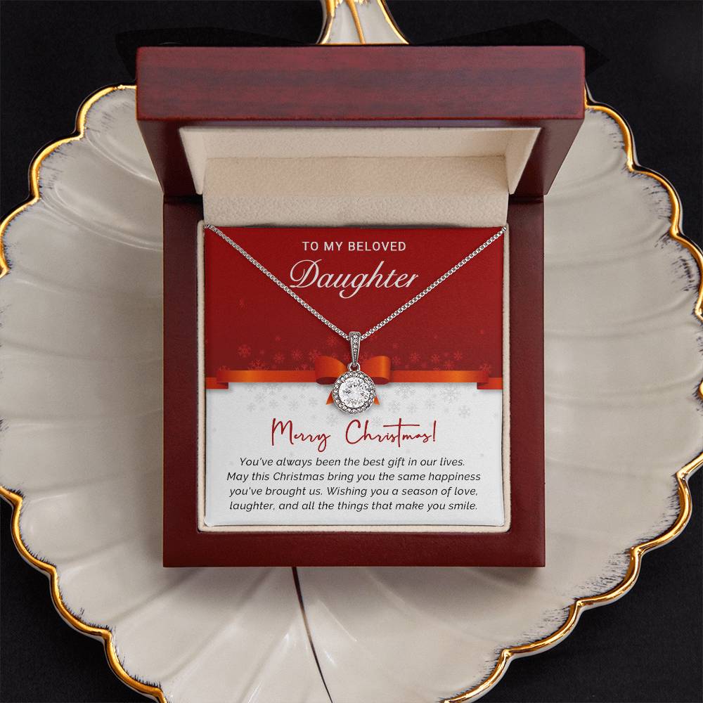 To My Beloved Daughter - Best - Christmas Gift - Eternal Hope Necklace