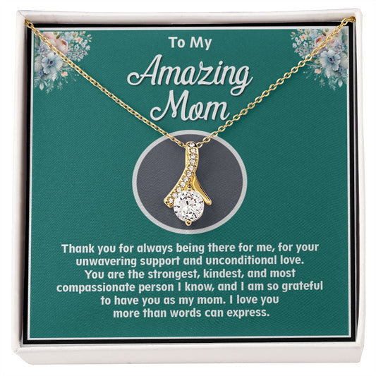 To My Amazing Mom, Alluring Beauty Necklace - YERTIZZ.COM