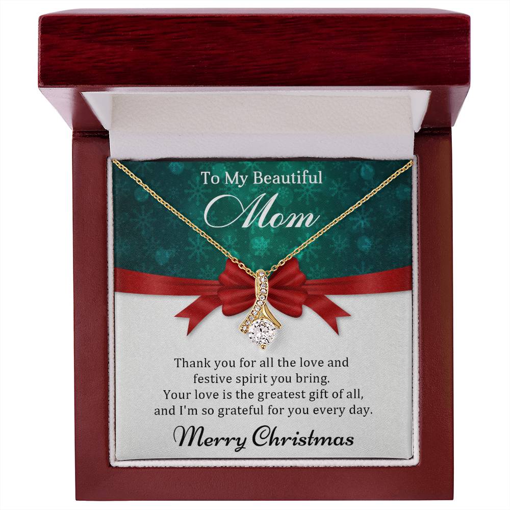 To My Beautiful Mom - Christmas Gift - Alluring Beauty Necklace
