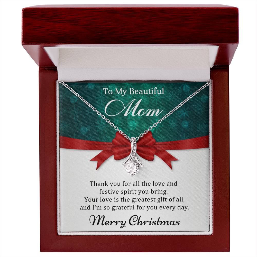 To My Beautiful Mom - Christmas Gift - Alluring Beauty Necklace