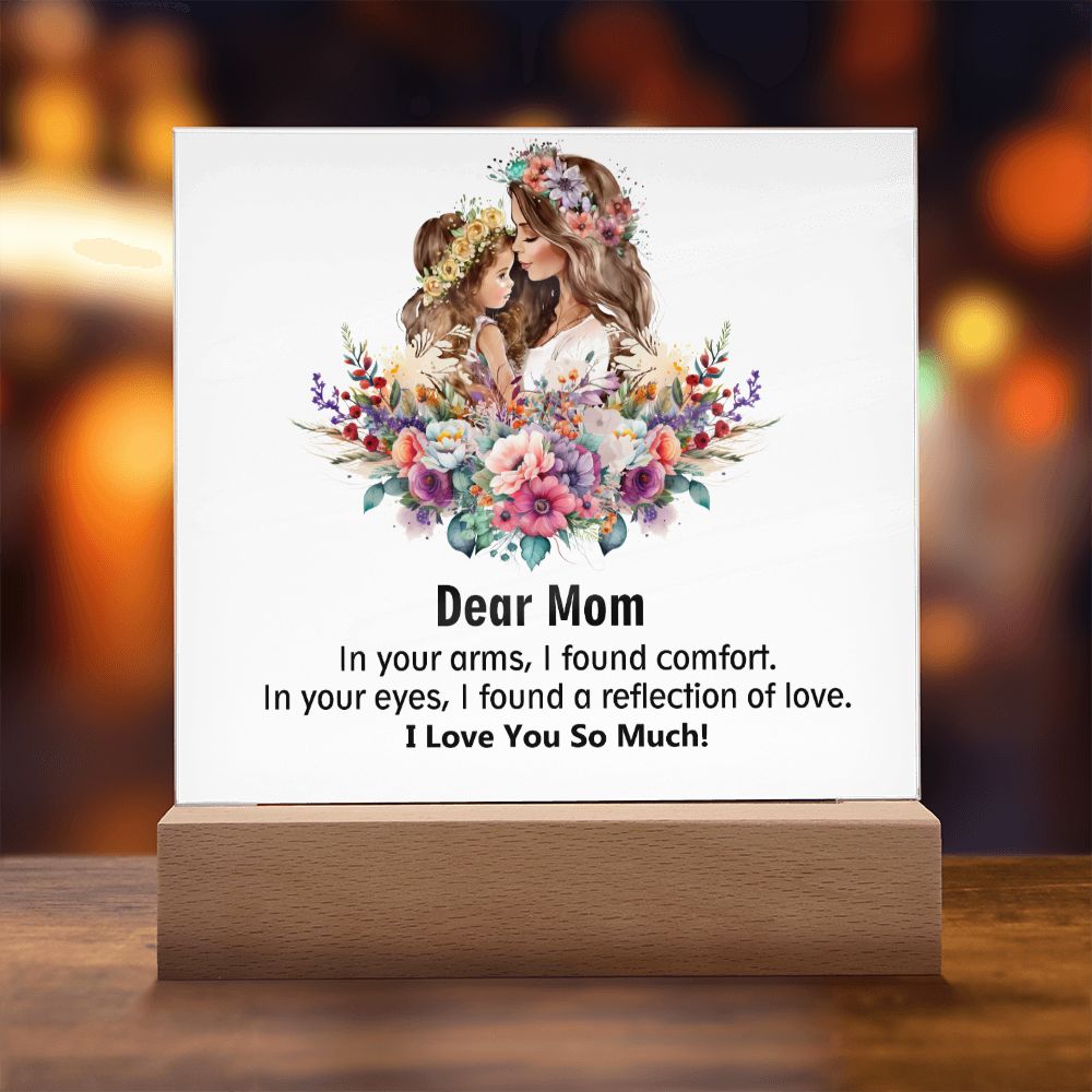 Dear Mom, I Love You So Much, Square Acrylic Plaque - YERTIZZ.COM