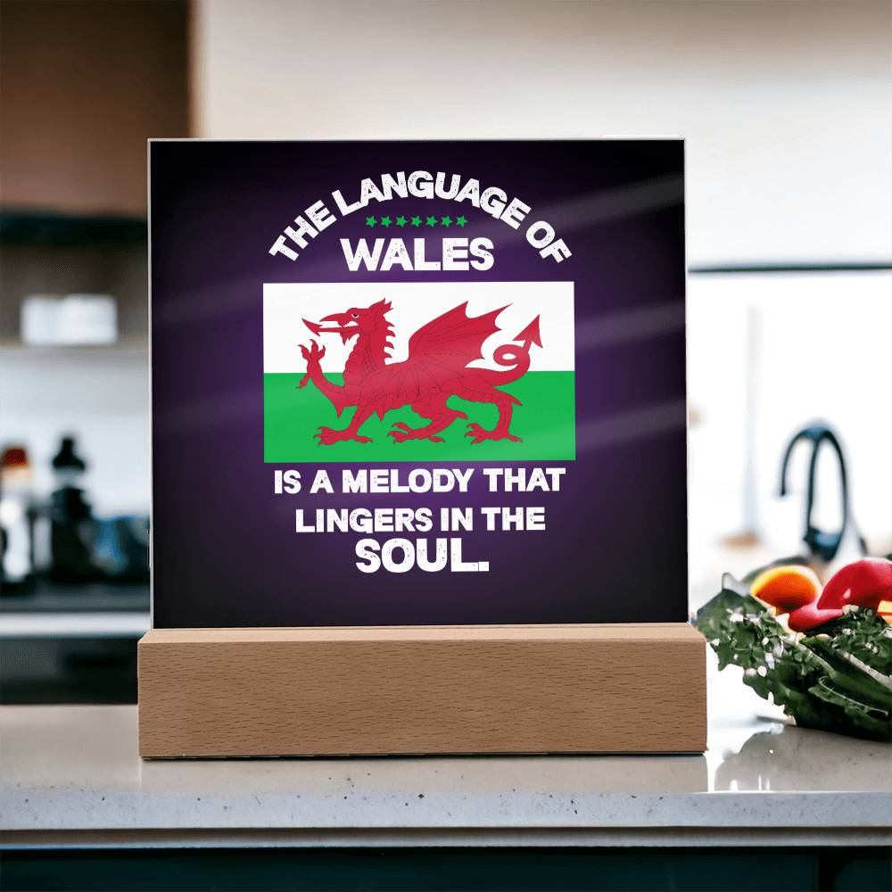 Square Acrylic Plaque, Language Of Wales, Melody Lingering In The Soul - YERTIZZ.COM