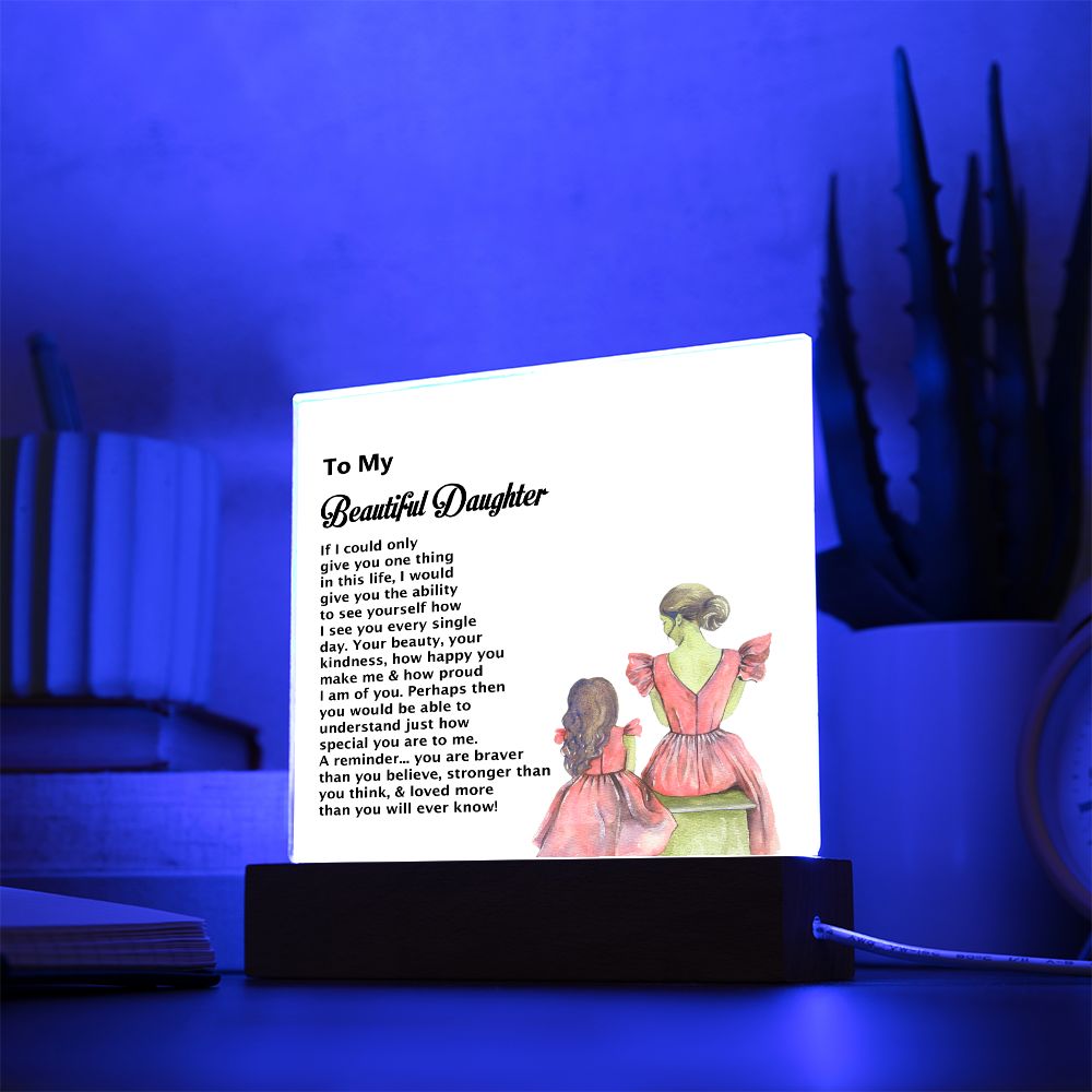 To My Beautiful Daughter, Square Acrylic Plaque - YERTIZZ.COM