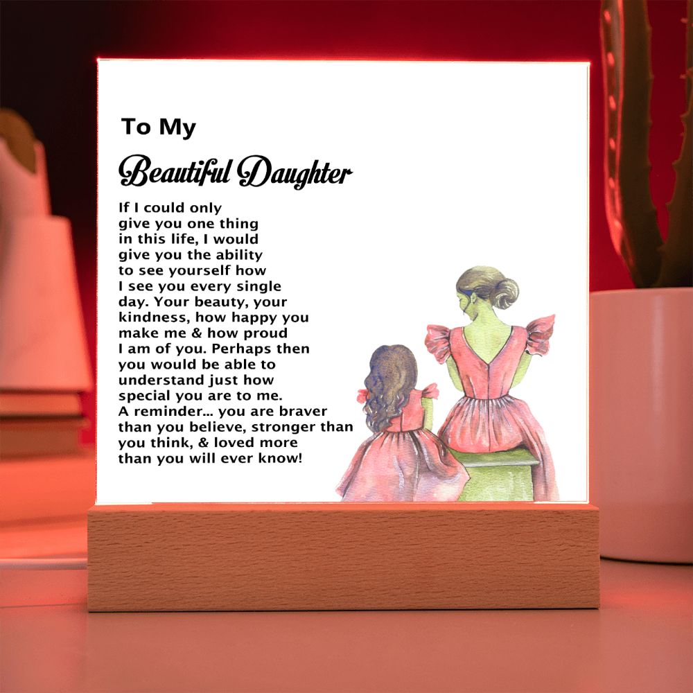 To My Beautiful Daughter, Square Acrylic Plaque - YERTIZZ.COM