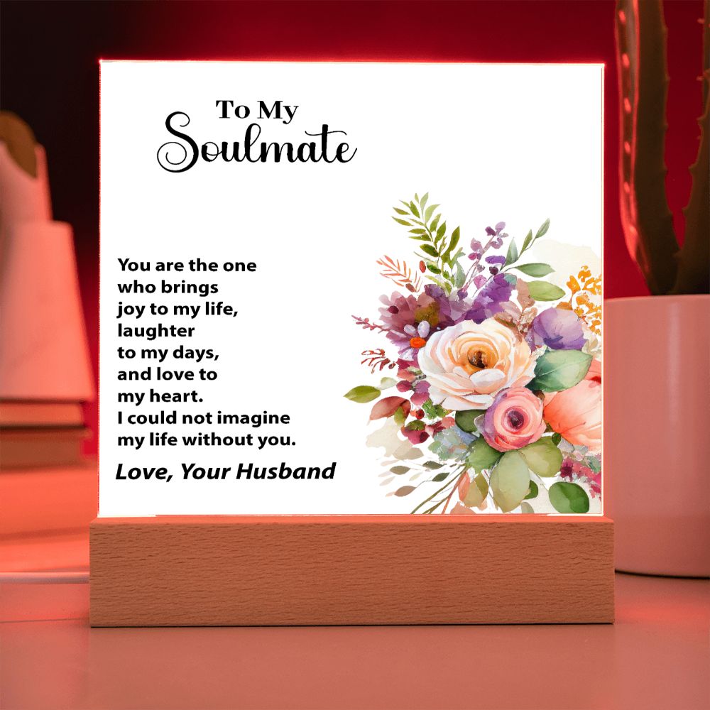 To My Soulmate, Love, Your Husband, Square Acrylic Plaque - YERTIZZ.COM