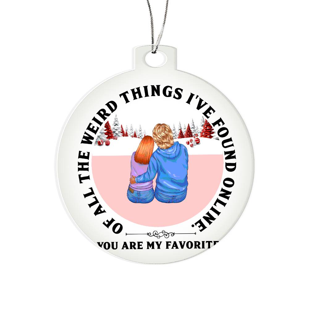 Acrylic Christmas Ornament, Found You Online - YERTIZZ.COM