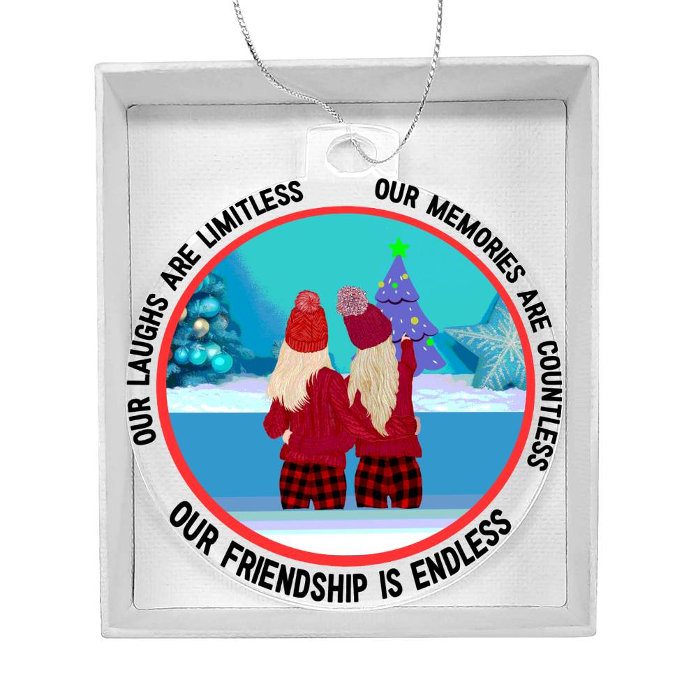 Acrylic Christmas Ornament, Our Friendship is Endless - YERTIZZ.COM