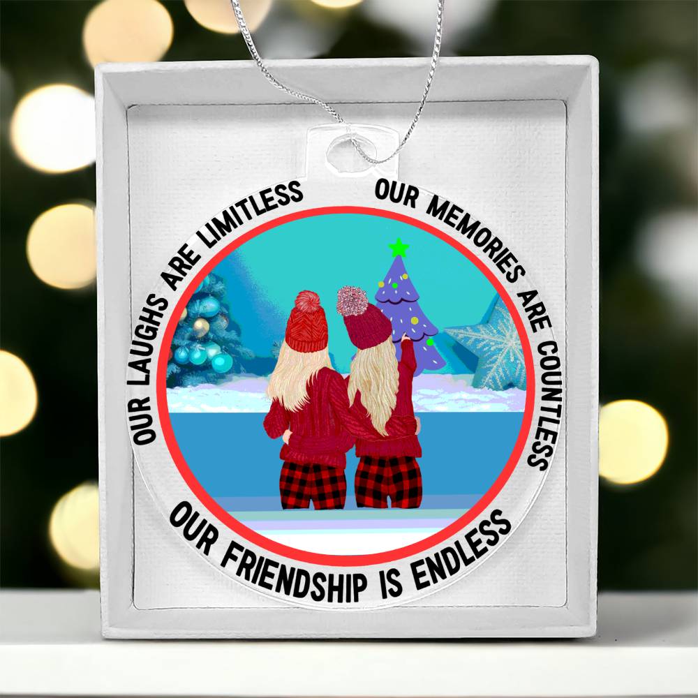 Acrylic Christmas Ornament, Our Friendship is Endless - YERTIZZ.COM
