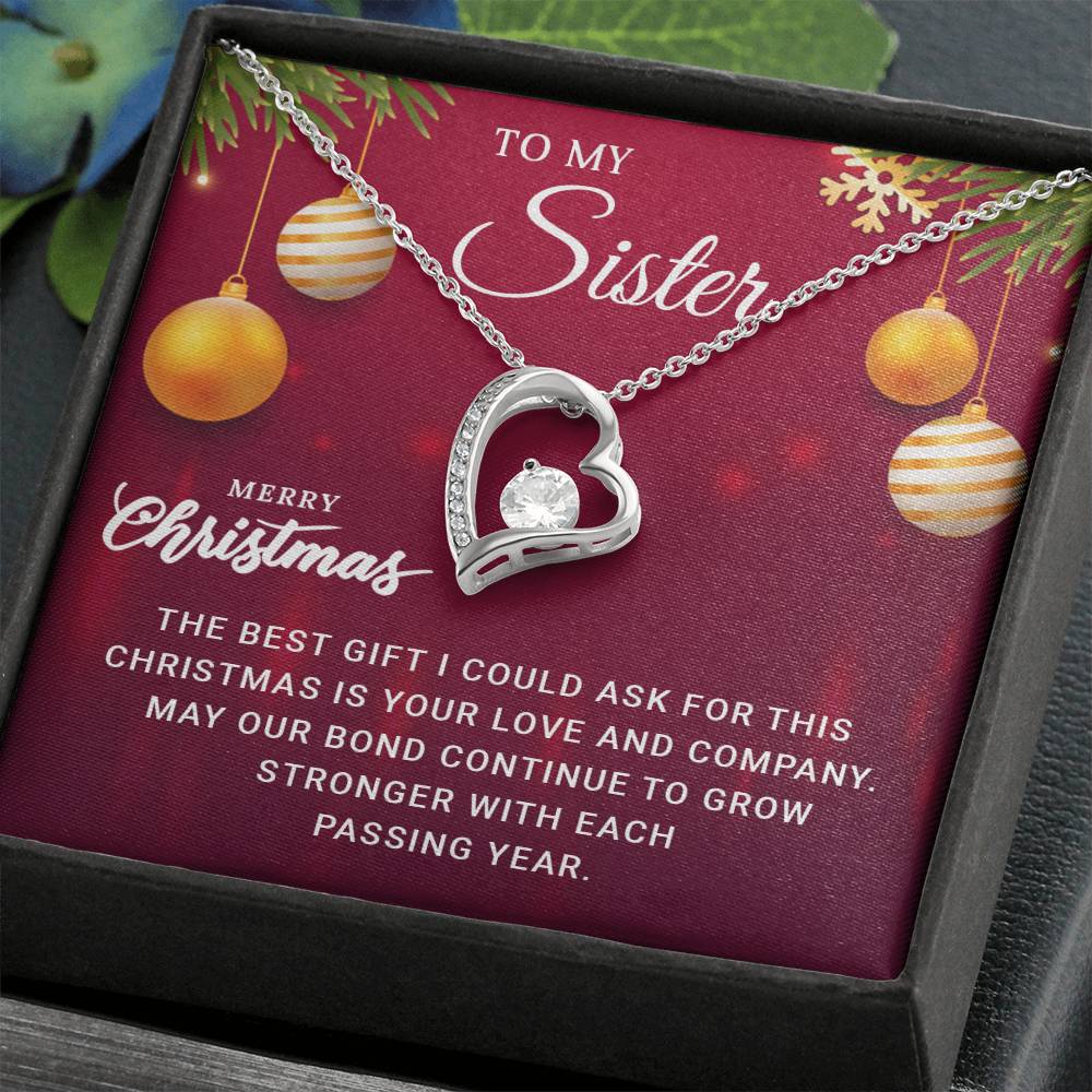 To My Sister - Best - Christmas Gift - Forever Love Necklace
