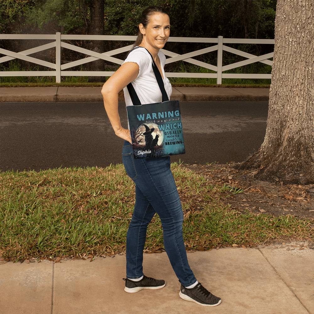 Custom Witch Tote Bag – “Warning: Witch in a Good Mood, Trouble Brewing !