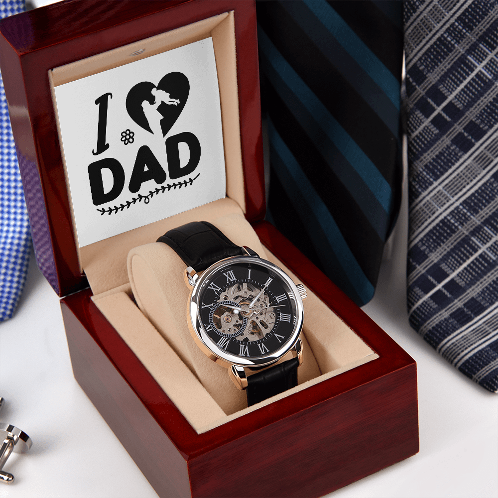 I Love Dad, Men's Openwork Watch For Dad - YERTIZZ.COM