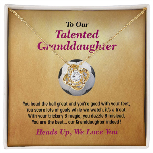To Our Talented Granddaughter-We Love You, Love Knot Necklace, Jewelry Gift - YERTIZZ.COM