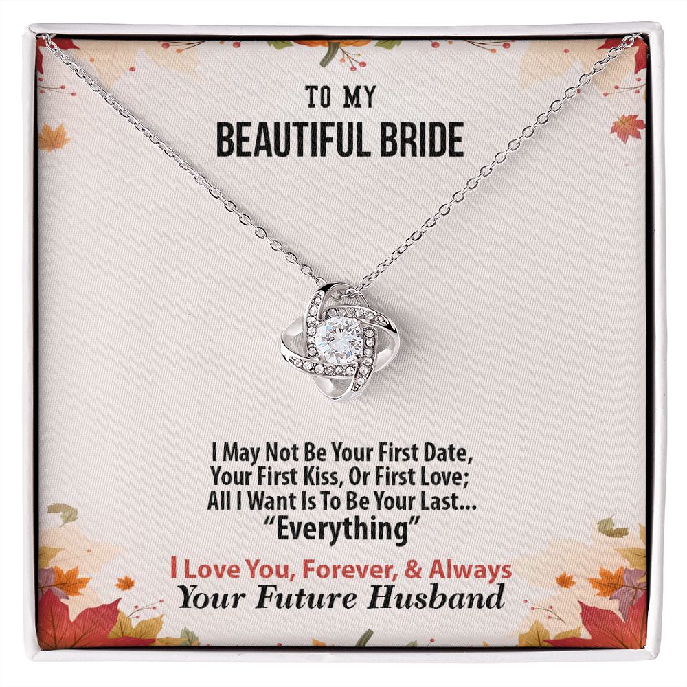 Thanksgiving, To My Beautiful Bride, Future Husband, Love Knot Necklace, Jewelry Gift - YERTIZZ.COM