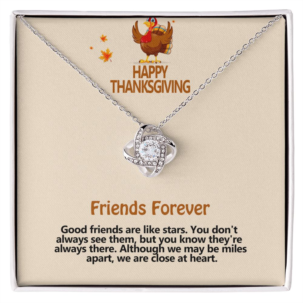 Happy Thanksgiving, Friends Forever, Love Knot Necklace, Jewelry Gift - YERTIZZ.COM