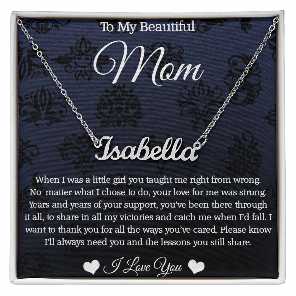 To My Beautiful Mom, I Love You, Custom Name Necklace