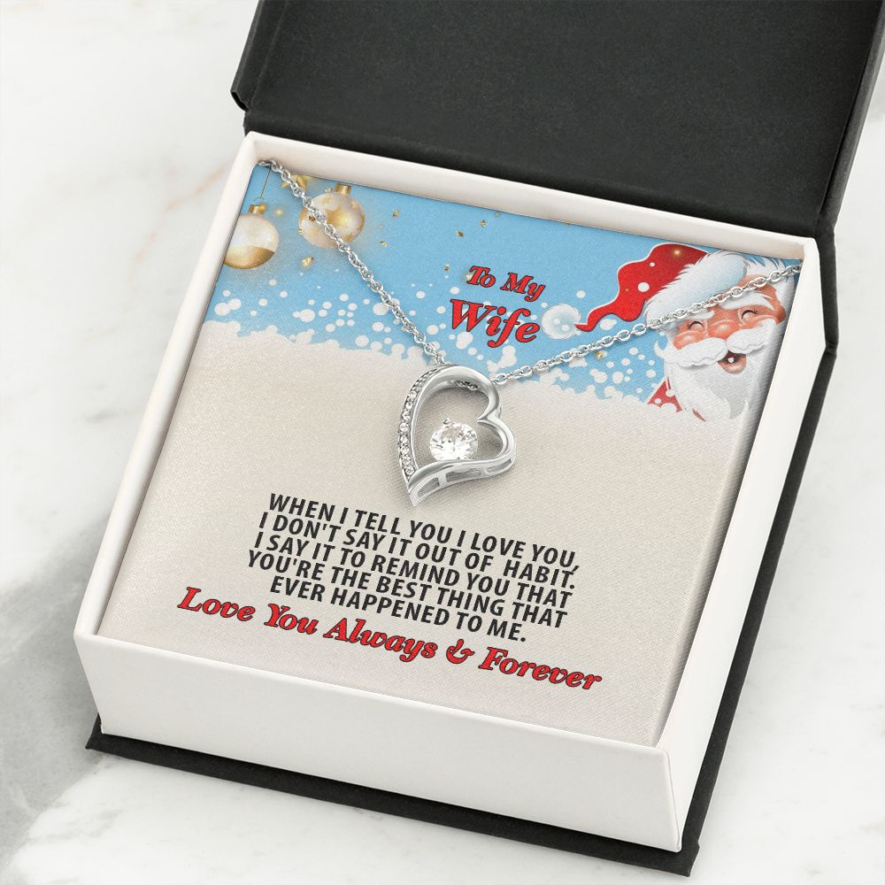 Christmas, To My Wife, Love You Always, Forever Love Necklace, Jewelry, Gift - YERTIZZ.COM
