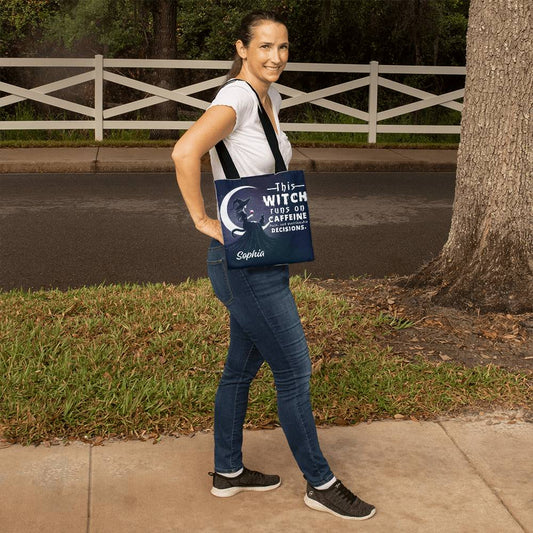 Custom Witch Tote Bag – “This Witch Runs on Caffeine, Chaos & Questionable Decisions !
