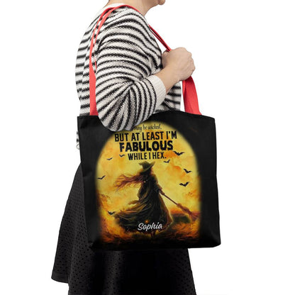 I May Be Wicked but at Least I’m Fabulous While I Hex” Halloween Tote Bag !