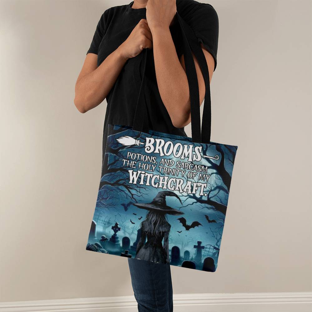 Brooms, Potions & Sarcasm: The Holy Trinity of My Witchcraft” Gothic Halloween Tote Bag !