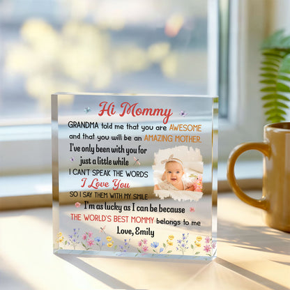 Personalized “Hi Mommy” Acrylic Block – Custom Photo & Name Gift from Baby, New Mom Gift, Mother’s Day Keepsake
