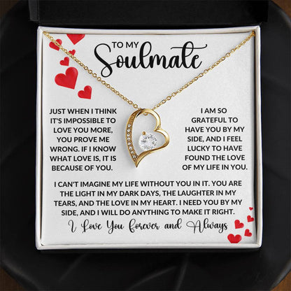 To My Soulmate-Love Always-Forever Love Necklace