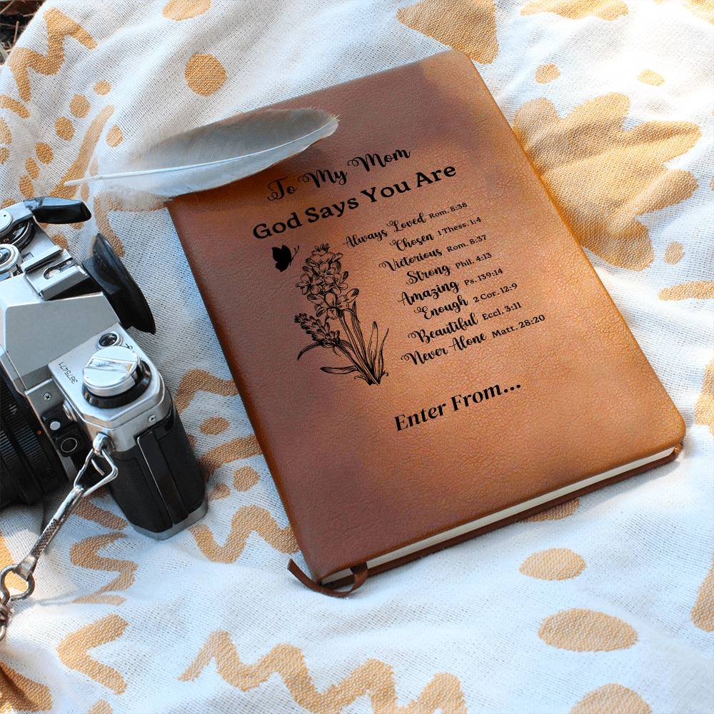 To My Mom, God Says You are, Vegan Leather Graphic Journal