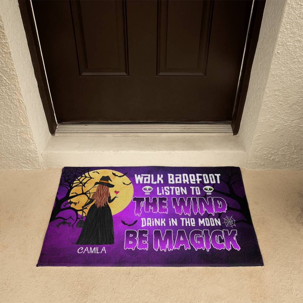 Witchy Halloween Doormat – Walk Barefoot, Listen to the Wind, Be Magick