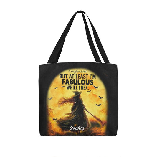 I May Be Wicked but at Least I’m Fabulous While I Hex” Halloween Tote Bag !
