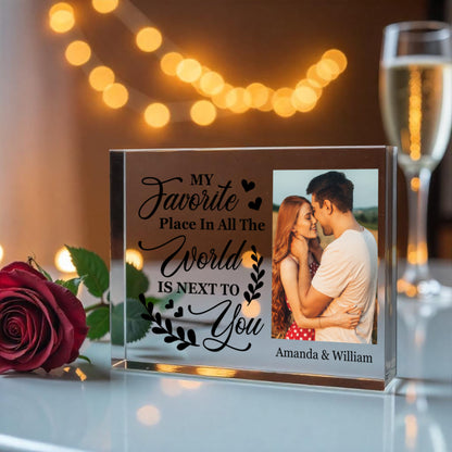 Personalized “My Favorite Place Is Next To You” Acrylic Block – Custom Couple Photo Gift, Romantic Wedding or Anniversary Keepsake