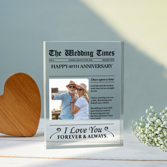 Personalized "The Wedding Times" Acrylic Block – Custom 40th Anniversary Gift, Romantic Keepsake for Couples with Custom Photo