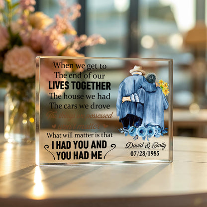 Personalized “End of Our Lives Together” Acrylic Block – Custom Romantic Keepsake for Anniversary or Engagement, Love Quote Gift for Couples