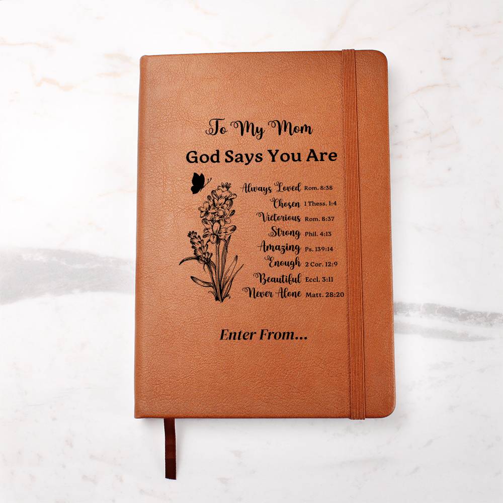 To My Mom, God Says You are, Vegan Leather Graphic Journal