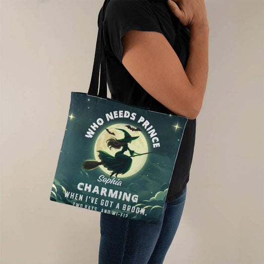 Who Needs Prince Charming, I’ve Got a Broom, Bats & Wi-Fi” Halloween Bag !