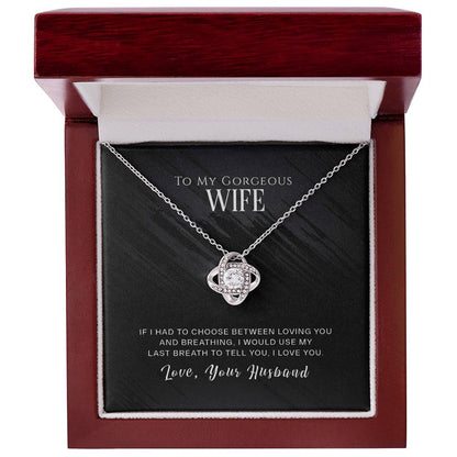 To My Wife, I Love You -Love Knot Necklace - YERTIZZ.COM
