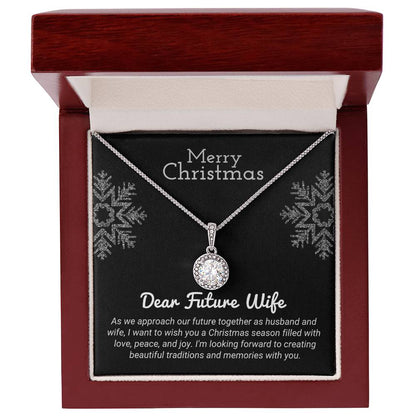Dear Future Wife - Making Memories - Christmas Gift - Eternal Hope Necklace
