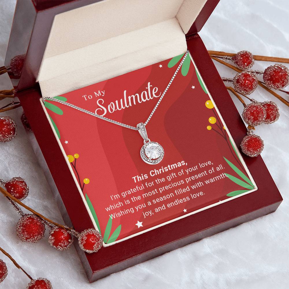 To My Soulmate - Christmas Gift - Eternal Hope Necklace