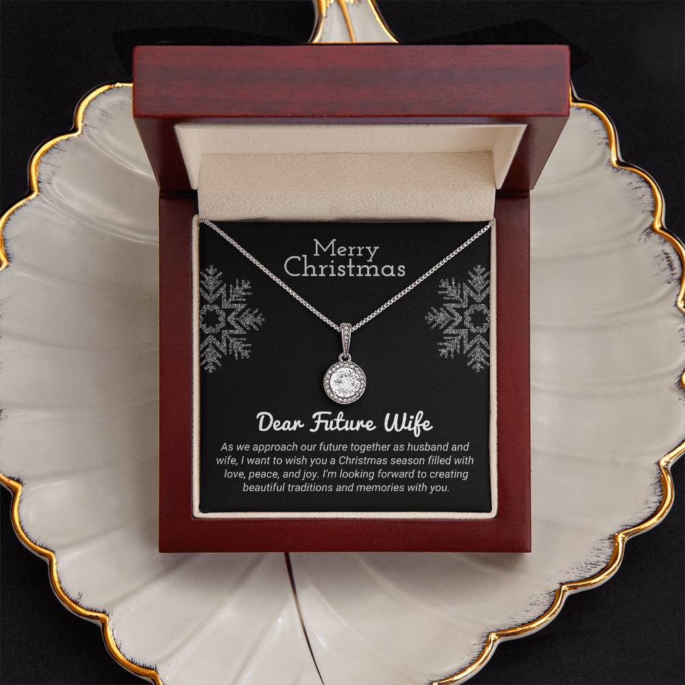 Dear Future Wife - Making Memories - Christmas Gift - Eternal Hope Necklace