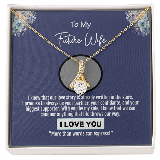 To My Future Wife, Love You Always Forever, Alluring Beauty Necklace