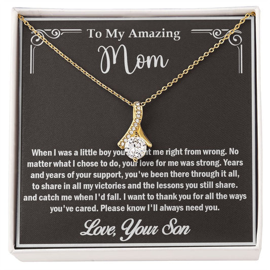 To My Amazing Mom, Love Your Son, Alluring Beauty Necklace