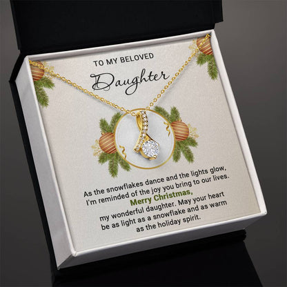 To My Beloved Daughter - Christmas Gift - Alluring Beauty Necklace