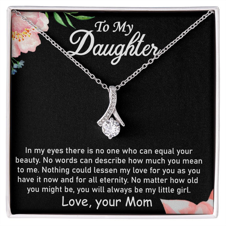 To My Daughter, Alluring Beauty Necklace - YERTIZZ.COM