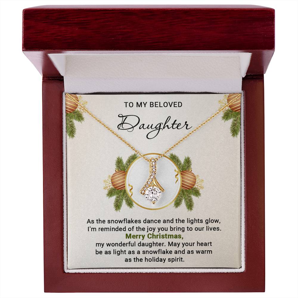 To My Beloved Daughter - Christmas Gift - Alluring Beauty Necklace