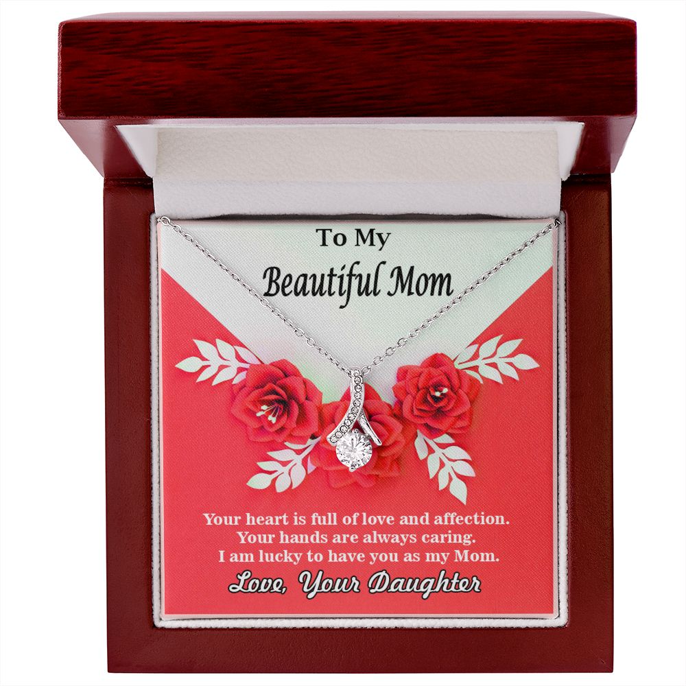 To My Beautiful Mom, Alluring Beauty Necklace - YERTIZZ.COM