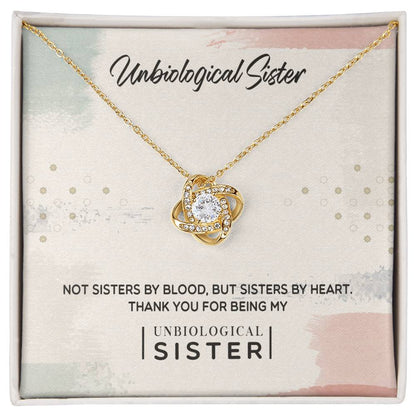 To My Unbiological Sister, Thank You -Love Knot Necklace - YERTIZZ.COM