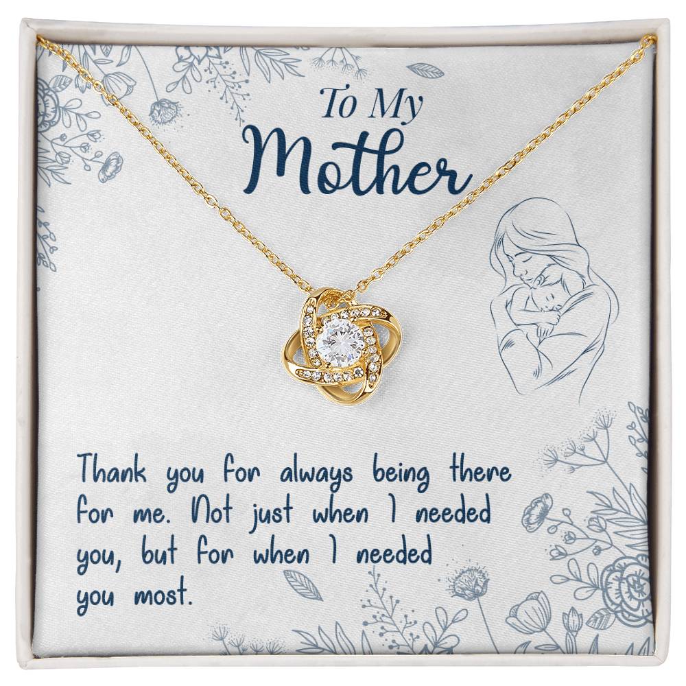 To My Mother, Thank You For Always Being There -Love Knot Necklace - YERTIZZ.COM