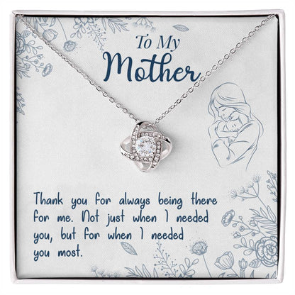 To My Mother, Thank You For Always Being There -Love Knot Necklace - YERTIZZ.COM