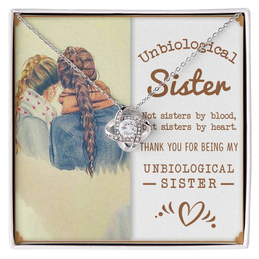 To My Unbiological Sister, Sisters By Heart -Love Knot Necklace - YERTIZZ.COM