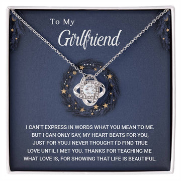 To My Girlfriend - Life is Beautiful - Christmas Gift - Love Knot Necklace